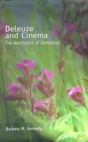 Barbara M. Kennedy《Deleuze and Cinema: The Aesthetics of Sensation》2000年英文版封面