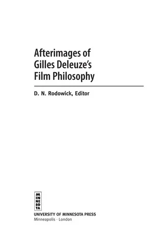 D. N. Rodowick编《Afterimages of Gilles Deleuze’s Film Philosophy》2010年英文版封面