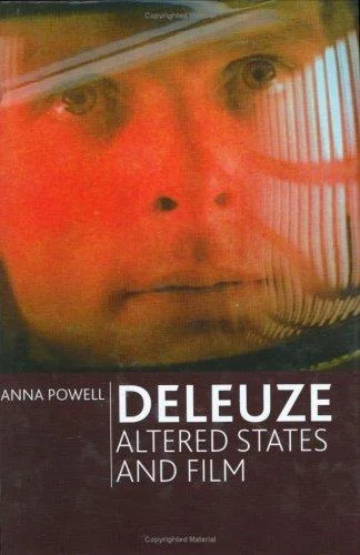 Anna Powell《Deleuze, Altered States and Film》2007年英文版封面