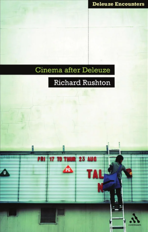 Richard Rushton《Cinema After Deleuze》2012年英文版封面