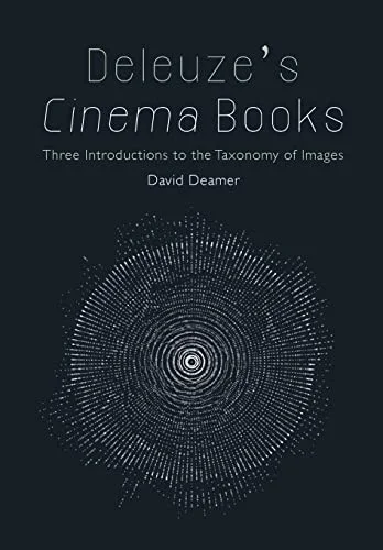 David Deamer《Deleuze’s Cinema Books》2016年英文版封面