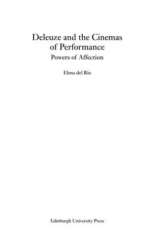 Elena del Río《Deleuze and the Cinemas of Performance》2008年英文版封面