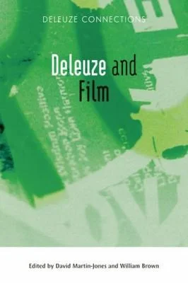 David Martin-Jones与William Brown编《Deleuze and Film》2012年英文版封面