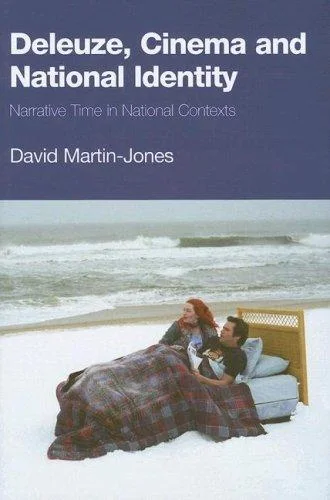 David Martin-Jones《Deleuze, Cinema and National Identity》2006年英文版封面