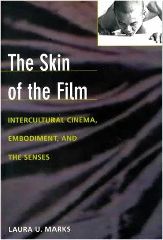 Laura U. Marks《The Skin of the Film》2000年英文版封面
