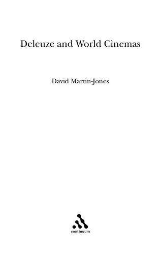 David Martin-Jones《Deleuze and World Cinemas》2011年英文版封面